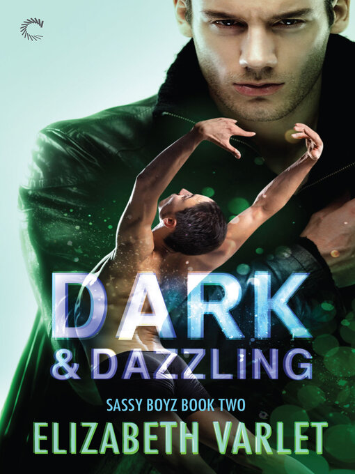 Title details for Dark & Dazzling by Elizabeth Varlet - Wait list